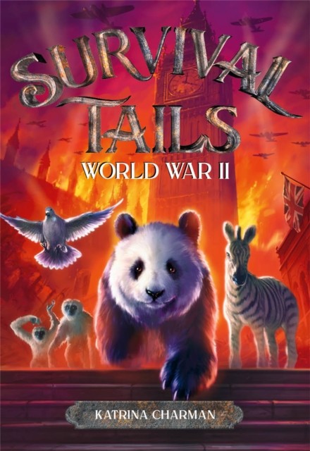 Survival Tails: World War II by Katrina Charman (PB 2019) - Image 6