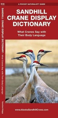 George Happ Waterford Press Sandhill Crane Display Dictionary (Pamphlet)