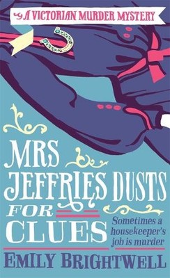Emily Brightwell Mrs Jeffries Dusts For Clues (Paperback) (UK IMPORT)