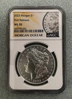 2023 SILVER MORGAN DOLLAR NGC GRADED MS 70