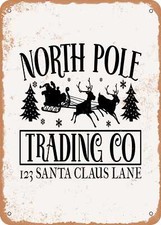 METAL SIGN - North Pole Trading Co 23 Santa Claus Lane - Vintage Rusty Look