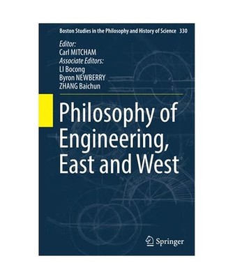 Philosophy of Engineering, East and West