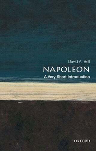 Napoleon: A Very Short Introduction by David A Bell: Used