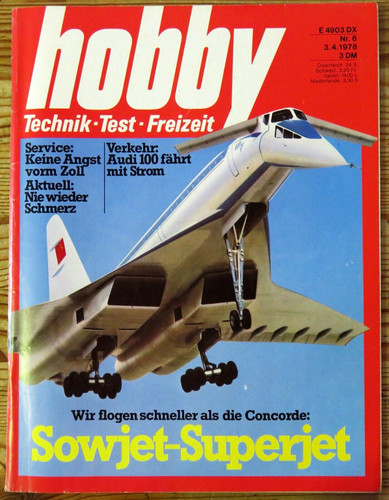 Hobby 08/78 Russland Mach 2: Tu 144, Test: Honda CB 400 Four, Audi 100 E-Motor