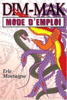 Dim-mak : mode demploi von Montaigue, Erle | Buch | Zustand sehr gut