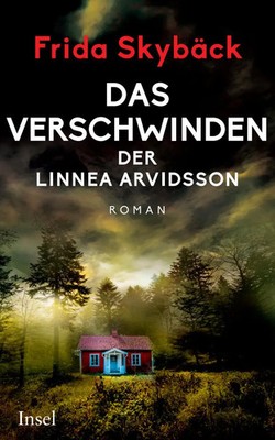 Frida Skybäck | Das Verschwinden der Linnea Arvidsson | Taschenbuch | Deutsch