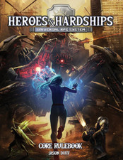 Heroes  Hardships Core Rulebook