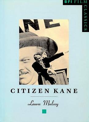 Citizen Kane, von Laura Mulvey. Eine Filmklassiker Monographie aus dem BFI. Nagelneu