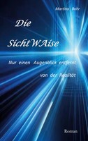 Die Sichtwaise Nur Einen Augenblick Entfernt Von Der RealitäT Martina Bohr Buch