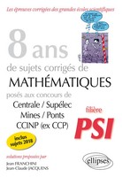 Jean Franchini (U. A.) | 8 Ans De Sujets CorrigéS De MathéMatiques PoséS Aux...