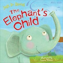 Just So Stories the Elephants Child von Rudyard Kipling | Buch | Zustand gut