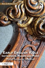 Early English Viols | Instruments, Makers and...