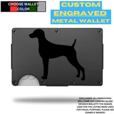 Weimaraner Laser Engraved Onto An Aluminum Wallet