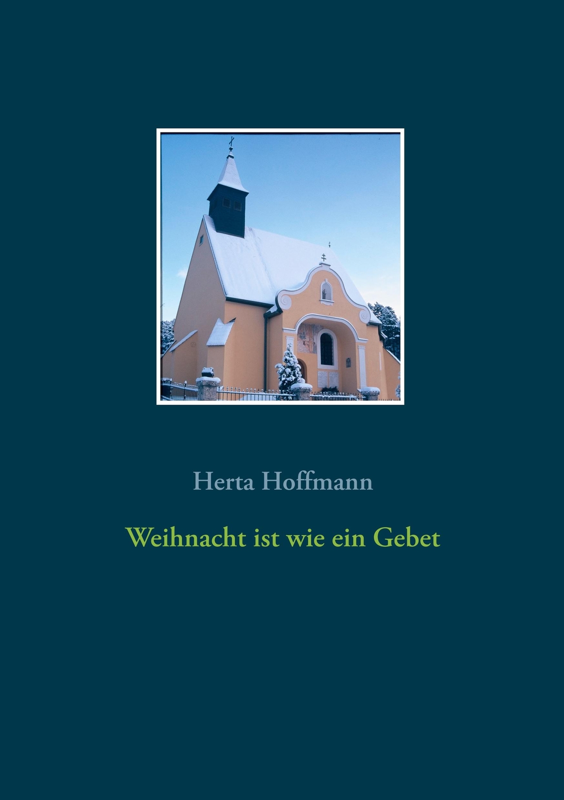Weihnacht Ist Wie Ein Gebet | Buch | 9783749499908