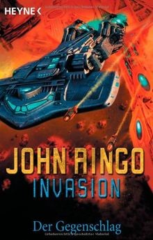 Invasion, Band 3: Der Gegenschlag von John Ringo | Buch | Zustand gut