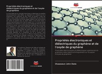 Oluwaseun John Dada | PropriéTéS éLectroniques Et DiéLectriques Du GraphèNe...