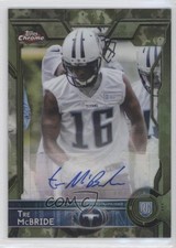 2015 Topps Chrome Rookies STS Camo Refractor 97/99 Tre McBride #196 Auto 0f8
