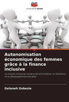 Getaneh Gobezie | Autonomisation éConomique Des Femmes GrâCe à La Finance...