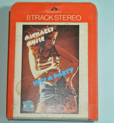 8 TRACK CASSETTE / CARTRIDGE --  MICHAEL'S MUSIC - HIT'S A PARTY