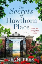 The Secrets of Hawthorn Place: A heartfelt and charming dual-time story of the p