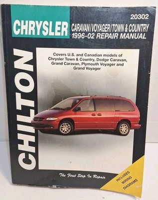 Chrysler Caravan, Voyager and Town and Country : 1996 Through 2002 by Chilton...