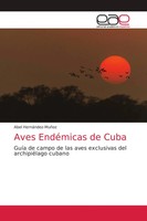 Abel HernáNdez-MuñOz | Aves EndéMicas De Cuba | Taschenbuch | Spanisch (2021)