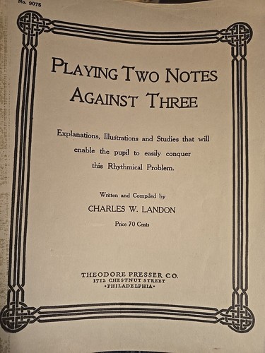 PLAYING Two Notes Against Three Charles Landon T Presser Sheet Music Book S1090