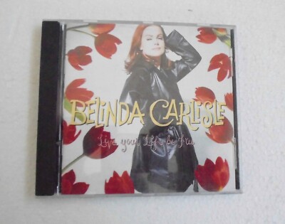BELINDA CARLISLE -CD-LIVE YOUR LIFE BE FREE-POP ROCK-METAL COUNTRY MUSICAL CD