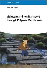 Molecule and Ion Transport through Polymer Me...