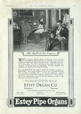 1917 Ad 9.75 X 14 Estey Organ Co Brattleboro VT Annotated Roll Pipe Organ