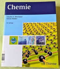 Chemie Charles E. Mortimer, Ulrich Müller, 10. Auflage Buch
