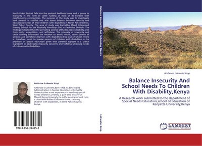 Ambrose Lokwete Krop | Balance Insecurity And School Needs To Children With...