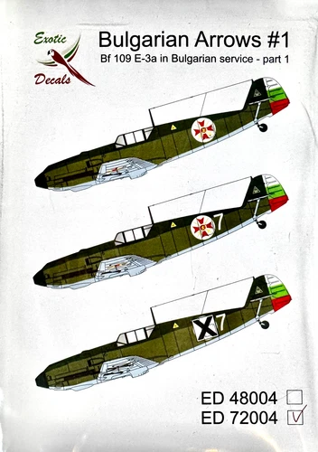 1/72 Decals : Bulgarian Arrows Part 1 Bf-109E-3  #72004 : Exotic Decals