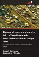 Rakesh Salakapuri (U. A.) | Sistema Di Controllo Dinamico Del Traffico...