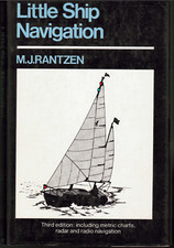 Little Ship Navigation ; by Mannas Joel Rantzen - Hardcover Book