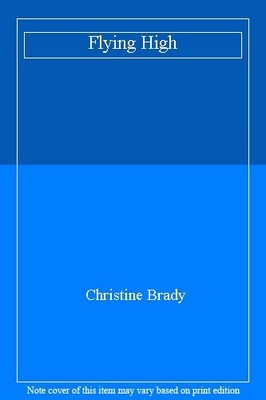Flying High,Christine Brady
