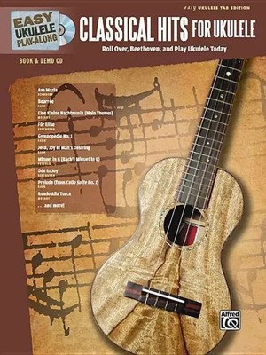 Easy Ukulele Play-Along: Classical Hits Ukulele | Alfred Publishing | Englisch