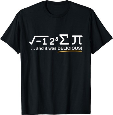 I ate some Pi Funny Pi Day And Math Lover Gift Unisex T-Shirt S-5XL