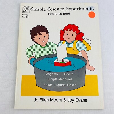 Simple Science Experiments Resource Book Pre K-1 Reproducibles 1987 Evan Moor