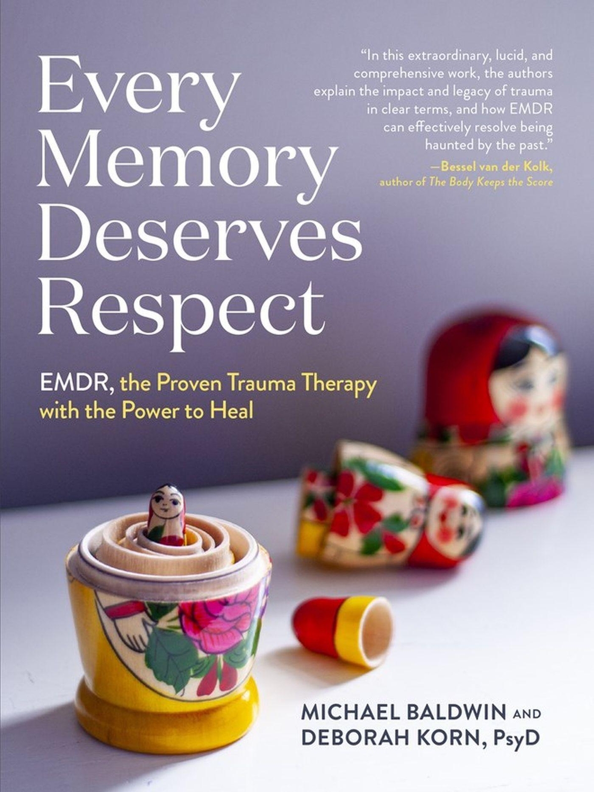 Thumbnail - Every Memory Deserves Respect | Emdr, The Proven Trauma Therapy With
