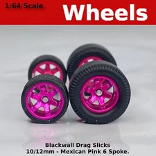 HW Muscle Car Long Axle - Pink 6 spoke Blackwall Tire Drag Slicks - 10mm/12mm