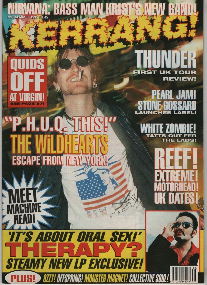 Kerrang! Music Mag The Wildhearts & Nirvana & Thunder May 6 1995