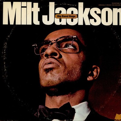 Milt Jackson - Big Band Bags (Vinyl 2LP - 1973 - US - Reissue)