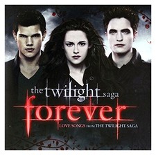 Image of Various - Twilight Saga Forever Love Songs From The Twilight Saga - C - H23z