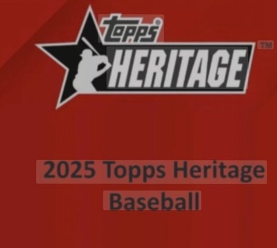 2025 Topps Heritage BASE SINGLES Baseball U-PICK! COMPLETE YOUR SET! (#1-250) 