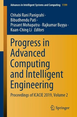 Progress in Advanced Computing and Intelligent Engineering Panigrahi (u. a.) xvi