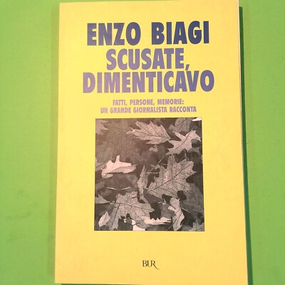 SORRY ICH HABE ENZO BIAGI BUR VERGESSEN