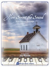 How Sweet the Sound Sheet Music Five Artful Hymn Settings for Piano 000369109