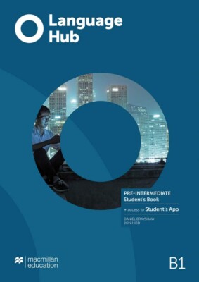 Macmillan LANGUAGE HUB Pre-Intermediate B1 Schülerbuch mit Zugriff auf App