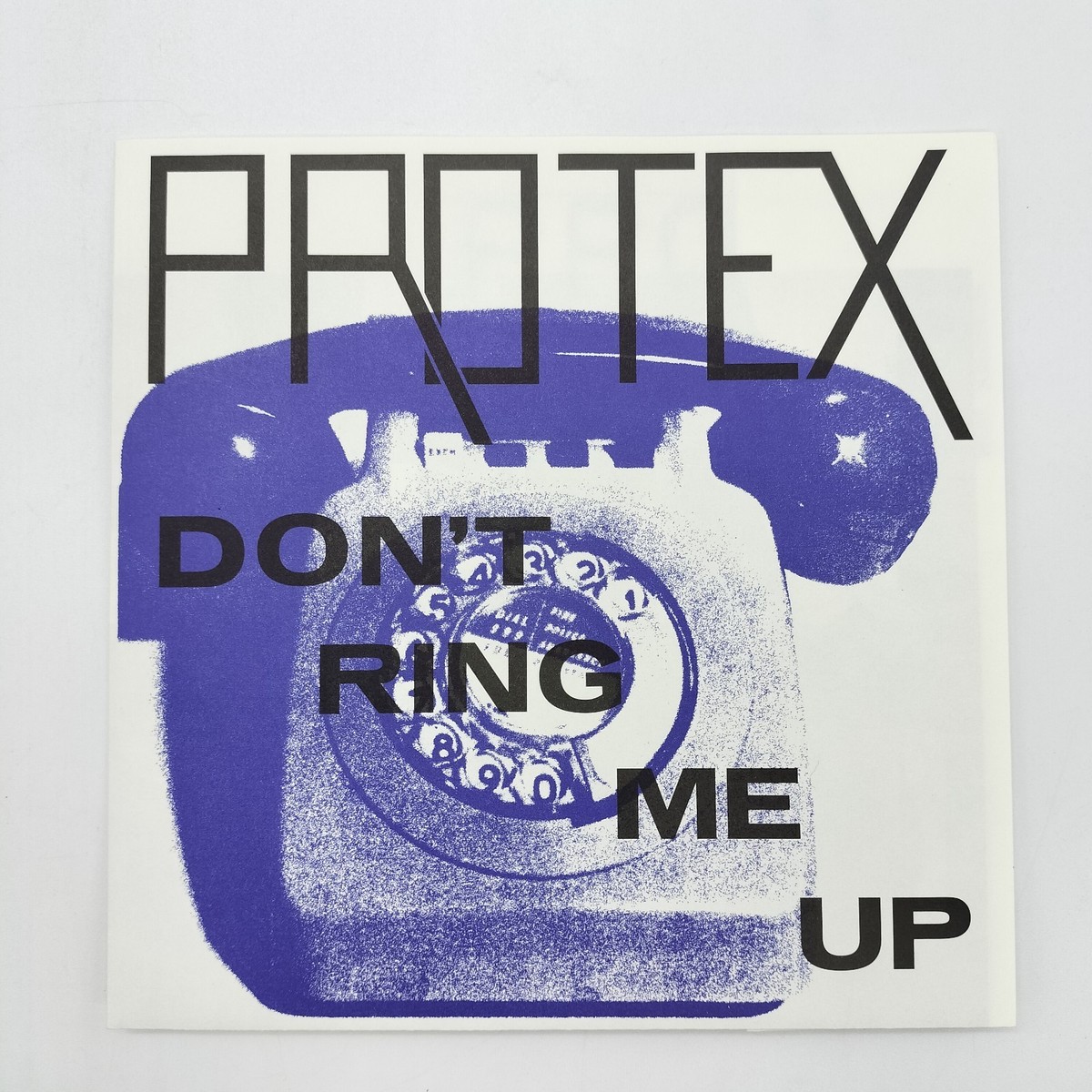 Protex Don't Ring Me Up 7